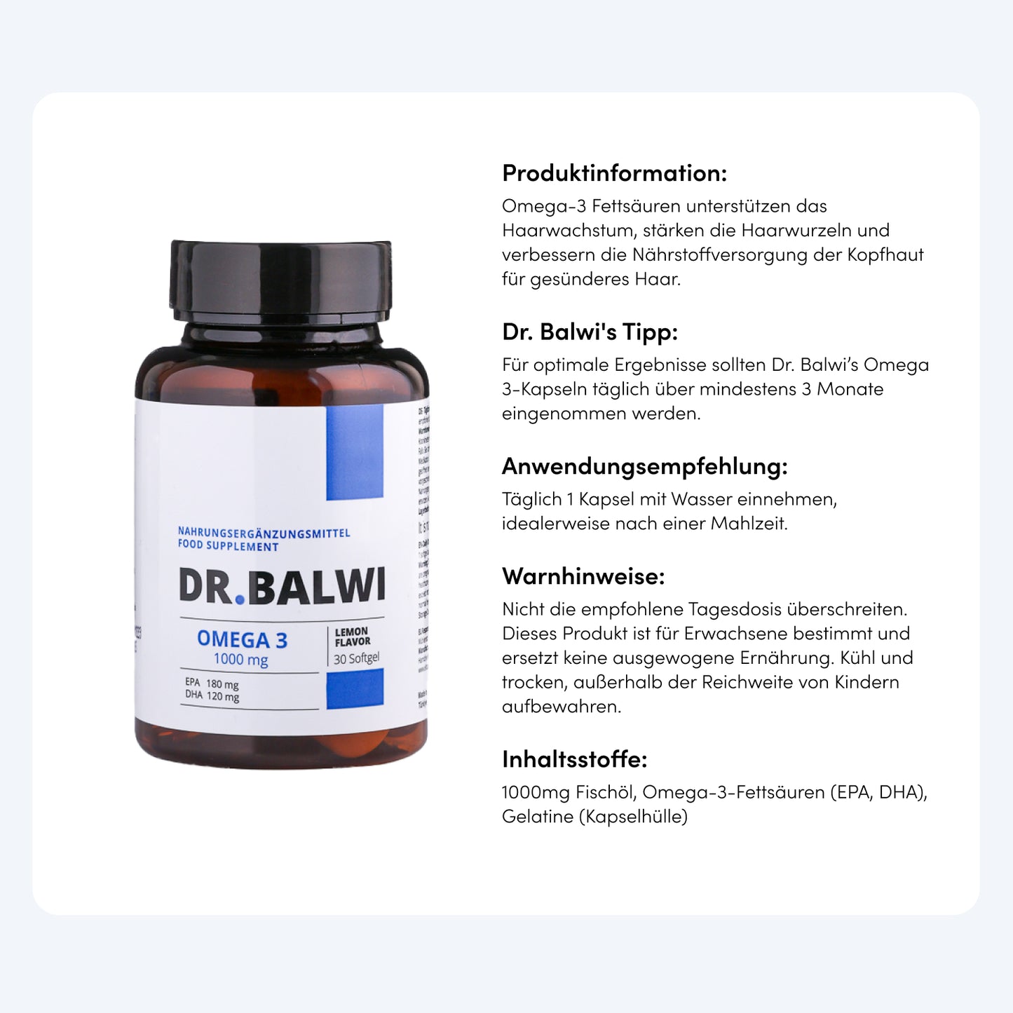 Eine Flasche Dr. Balwi Shop Daily Omega 3 steht neben einer Schachtel mit deutschem Text mit Produktinformationen, Tipps für das Haarwachstum, Anwendungshinweisen, Warnhinweisen, einer Botschaft von Dr. Balwi und der Zutatenliste.