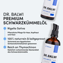 Auf dem Bild sind zwei Flaschen Premium-Schwarzkümmelöl von Dr. Balwi Shop zu sehen, mit einem deutschen Text, der auf die natürlichen Inhaltsstoffe, das kaltgepresste Herstellungsverfahren und die Vorteile für die Haar- und Hautpflege hinweist. Das hochwertige Öl hilft insbesondere bei Haarausfall dank des wichtigen Wirkstoffs Thymoquinon.