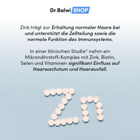 Vor hellblauem Hintergrund steht Text zu Zink Tabletten von Dr. Balwi Shop, die das Haarwachstum und Immunsystem fördern. Unten liegen weiße Tabletten in Form von Haaren, oben ist das Markenlogo "Dr. Balwi Shop".