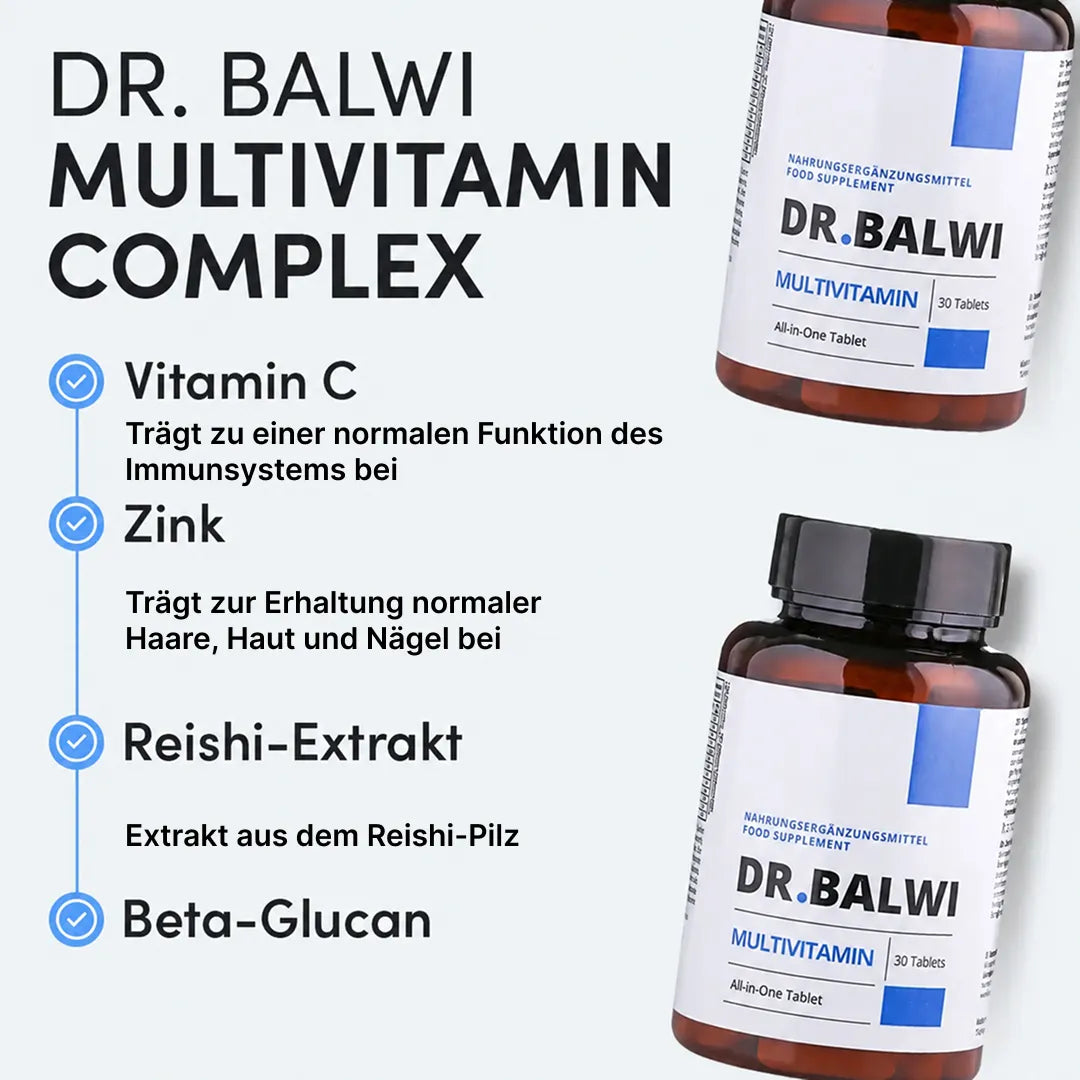 Es sind zwei Flaschen des Multivitamin-Komplexes von Dr. Balwi Shop abgebildet. Der Text hebt Vorteile wie Zink für das Haarwachstum, Vitamin C für gesundes Haar, Reishi-Pilz-Extrakt und Beta-Glucan zur Stärkung des Immunsystems hervor sowie die Förderung des allgemeinen Wohlbefindens, einschließlich gesunder Haut, Haare und Nägel.